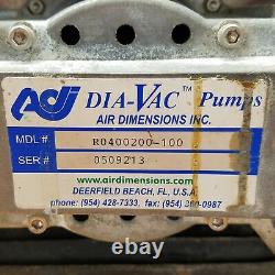 Air Dimension Inc DIA-VAC R0400200-100 Pump, 115V. USED