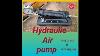 Hydraulic Pump Hydraulic Air Pump Air Pump Foot Air Pump Air Drive Hydraulic Pump Tool Box Toolbox