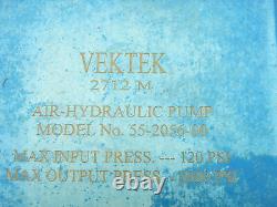 Vektek 55-2056-00 Air-Hydraulic Pump 120psi/5000psi